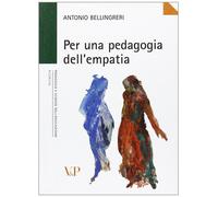 Per una pedagogia dell'empatia - Bellingreri Antonio