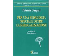 Per una pedagogia speciale oltre la medicina