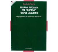 Per una riforma del processo penale canonico. La prospettiva del Promotore di Giustizia
