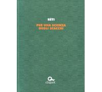 Per una scienza degli scacchi
