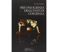 Per una scienza degli stati di coscienza