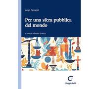 Per una sfera pubblica del mondo