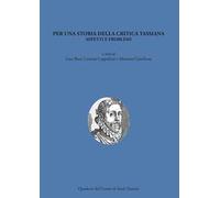 Per una storia della critica tassiana. Aspetti e problemi