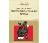 Per una storia dell'educazione sessuale 1870-1920
