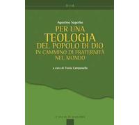 Per una teologia del popolo di Dio. In cammino di fraternità nel mondo