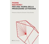 Per una teoria della produzione letteraria