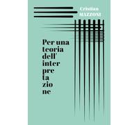Per una teoria dell'interpretazione