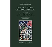 Per una teoria dell'organizzare