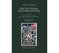 Per una teoria dell'organizzare