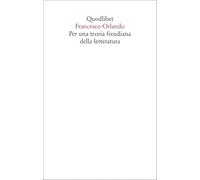 Per una teoria freudiana della letteratura