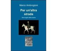 Per un'altra strada