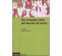 Per un'analisi critica del mercato del lavoro
