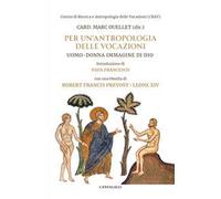 Per un'antropologia delle vocazioni. Uomo-donna immagine di Dio