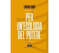 Per un'ecologia del potere