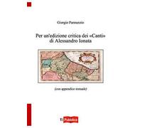Per un'edizione critica dei «Canti» di Alessandro Ionata