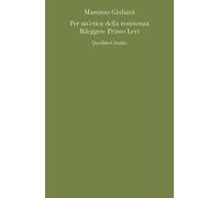 Per un'estetica della resistenza. Rileggere Primo Levi