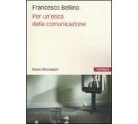 Per un'etica della comunicazione