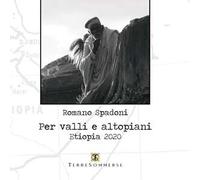 Per valli e altopiani. Etiopia 2020