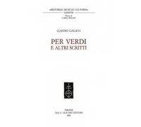 Per Verdi e altri scritti