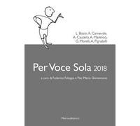 Per voce sola 2018