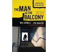 Per Wahloo Maj Sjowall The Man on the Balcony (Tascabile)