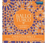 Pera Ensemble Ballo Turco: From Venice to Istanbul (Vinyl LP) 12" Album