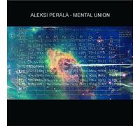 Perala,Aleksi - Mental Union