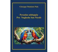 Peraulas addoppiu. Pro Nughedu San Nicolo