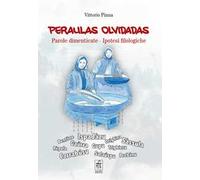 Peraulas olvidadas. Parole dimenticate. Ipotesi filologiche