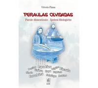 Peraulas olvidadas. Parole dimenticate. Ipotesi filologiche