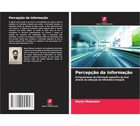 Percepção da informação: Enriquecimento da informação específica do local através da utilização da informática tranquila