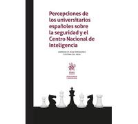Percepciones de los universitarios españoles sobre la seguridad y el Centro Nacional de Inteligencia