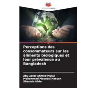 Perceptions des consommateurs sur les aliments biologiques et leur prévalence au Bangladesh