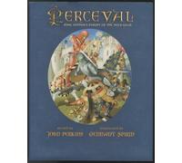 Perceval: King Arthur's Knight of the Holy Grail