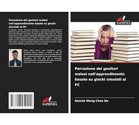 Percezione dei genitori malesi nell'apprendimento basato su giochi simulati al PC