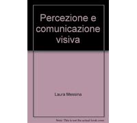 Percezione e comunicazione visiva