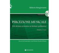 Percezione musicale. Dal dettato armonico al dettato a 2 voci. Con CD-ROM