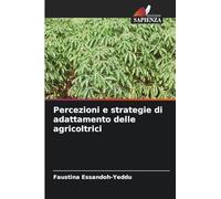 Percezioni e strategie di adattamento delle agricoltrici