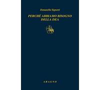 Perché abbiamo bisogno di una Dea