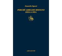 Perché abbiamo bisogno di una Dea