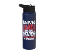 Perché aprire lettere con le mani è un coltello barbaro Stainless Steel Insulated Water Bottle