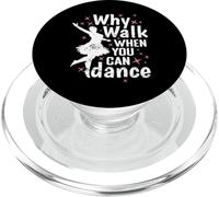 Perché camminare quando si può ballare Danza Passione PopSockets PopGrip per MagSafe