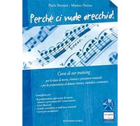 Perché ci vuole orecchio! Corso di ear training + CD-MP3