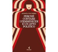 Perché contare i femminicidi è un atto politico
