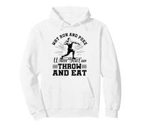 perché Correre e vomitare Quando puoi lanciare Un Colpo Divertente Mettere Gli Uomini Felpa con Cappuccio