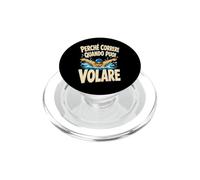 Perché correre quando puoi volare Umorismo Nuoto PopSockets PopGrip per MagSafe