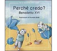 Perché credo?