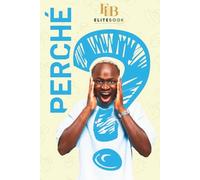 Perchè: Domande che non cambieranno il mondo (ma ti faranno pensare): Risate, domande impossibili e piccoli spunti di verità