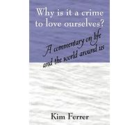 Perché è un crimine amarsi? un commento su Li - NUOVO Kim Ferrer 2006