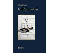 Perché ero ragazzo